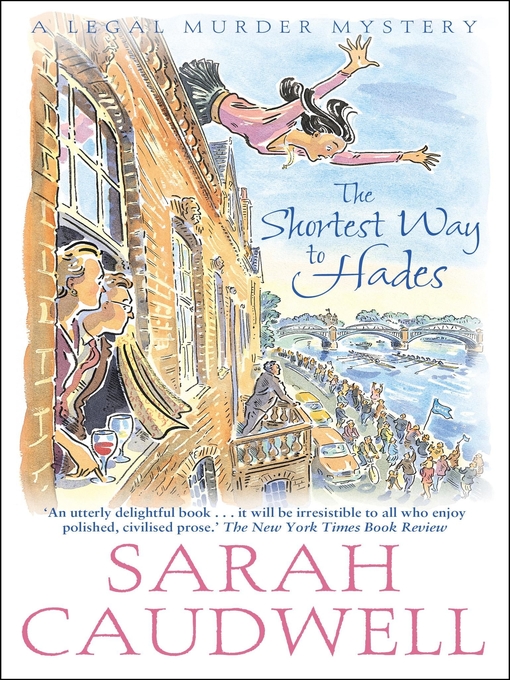 Title details for The Shortest Way to Hades by Sarah Caudwell - Available